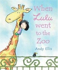 When Lulu Went to the Zoo (Paperback)