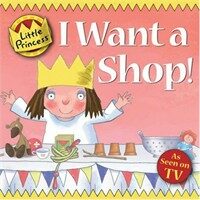 I Want a Shop! (Paperback)