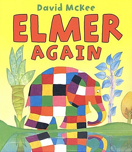 Elmer Again (Paperback)