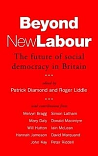 Beyond New Labour (Paperback)