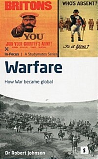 Warfare: How War Became Global 2ed Pb (Paperback, 2 Student edition)