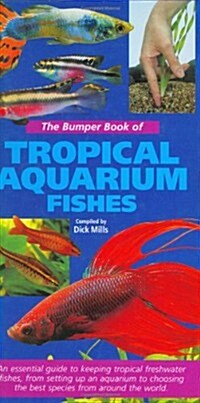 The Bumper Book of Tropical Aquarium Fishes (Hardcover, 2 Revised edition)