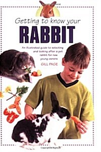 Getting to Know Your Rabbit (Paperback)