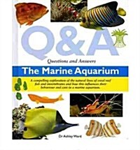 Questions and Answers the Marine Aquarium (Hardcover)