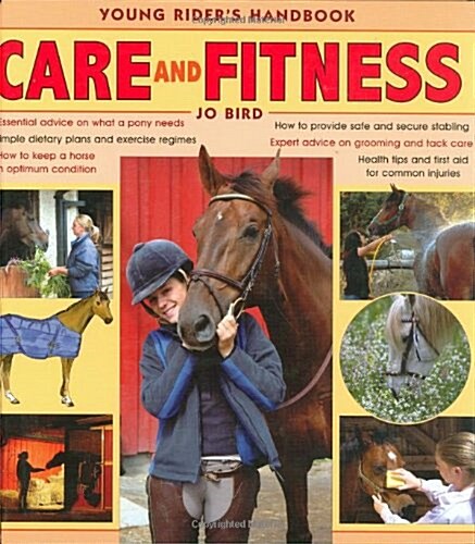 Care and Fitness : Young Riders Handbook (Hardcover)