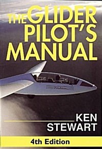 Glider Pilots Manual (Paperback)