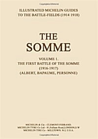 Bygone Pilgrimage - The Somme (Paperback)