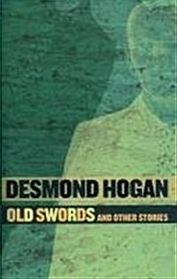 Old Swords: And Other Stories (Hardcover)