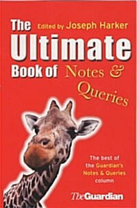 The Ultimate Book of Notes and Queries (Paperback)