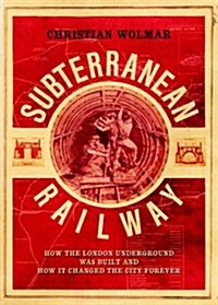 Subterranean Railway (Hardcover)