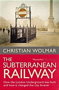Subterranean Railway (Paperback)