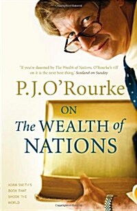 On The Wealth of Nations : A Book that Shook the World (Paperback, Main - Print on Demand)