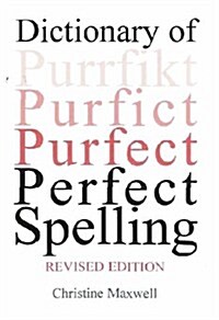 Dictionary of Perfect Spelling (Paperback)