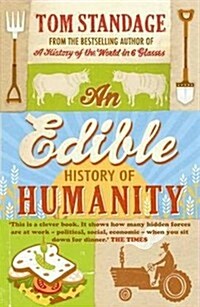 An Edible History of Humanity (Paperback)