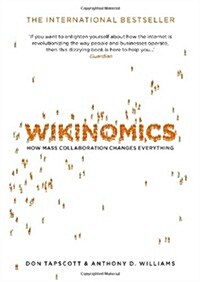 Wikinomics (Paperback, Main - Print on Demand)