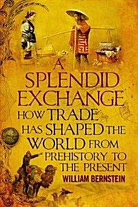 Splendid Exchange (Hardcover)