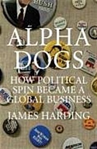 Alpha Dogs (Hardcover)