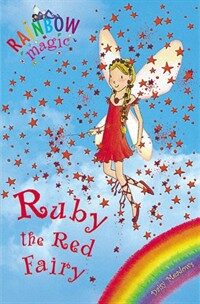 Rainbow Magic: Ruby the Red Fairy : The Rainbow Fairies Book 1 (Paperback)