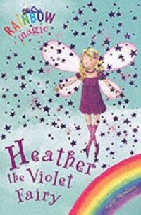Rainbow Magic: Heather the Violet Fairy : The Rainbow Fairies Book 7 (Paperback)