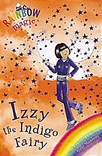 [중고] Rainbow Magic: Izzy the Indigo Fairy : The Rainbow Fairies Book 6 (Paperback)