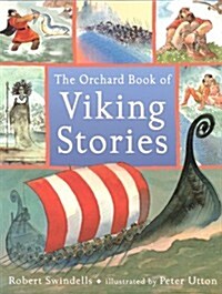 The Orchard Book of Viking Stories (Paperback)