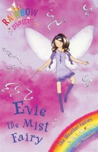 Rainbow Magic: Evie The Mist Fairy : The Weather Fairies Book 5 (Paperback)