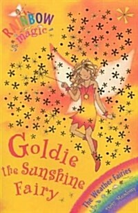 Rainbow Magic: Goldie The Sunshine Fairy : The Weather Fairies Book 4 (Paperback)