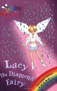 Rainbow Magic: Lucy the Diamond Fairy : The Jewel Fairies Book 7 (Paperback)