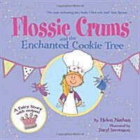 FLOSSIE CRUMS ENCH COOKIE TREE (Paperback)