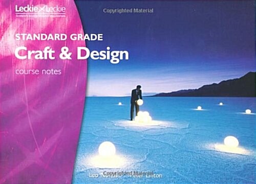Standard Grade Craft and Design Course Notes (Paperback)