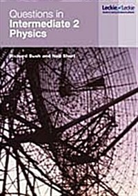 Questions in Intermediate 2 Physics Course Notes (Paperback)