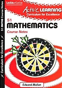 Active Learning Maths Course Notes Third Level, a Curriculum for Excellence Resource (Paperback)