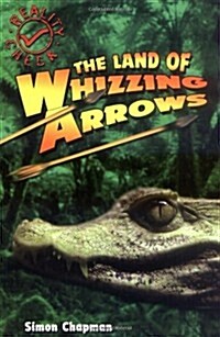 Land of Whizzing Arrows (Paperback)