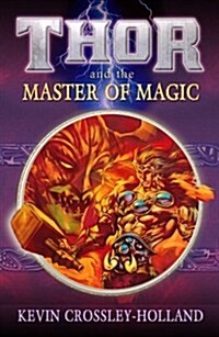 Thor and the Master of Magic (Paperback)