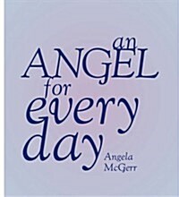 An Angel for Every Day (Hardcover)