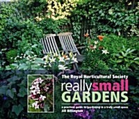 RHS Really Small Gardens (Paperback)