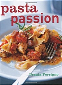 Pasta Passion (Paperback)