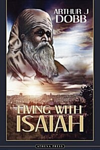 Living with Isaiah (Paperback)