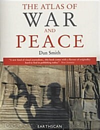 The Atlas of War and Peace (Paperback, Revised)