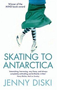 Skating to Antarctica (Paperback)