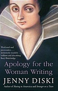 Apology for the Woman Writing (Paperback)