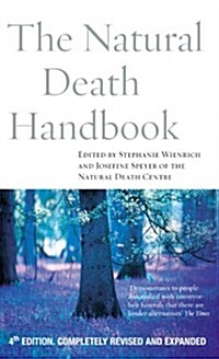 The Natural Death Handbook (Paperback, Revised ed)