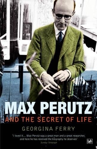 Max Perutz and the Secret of Life (Paperback)