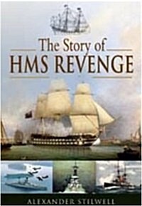 The Story of HMS Revenge (Hardcover)