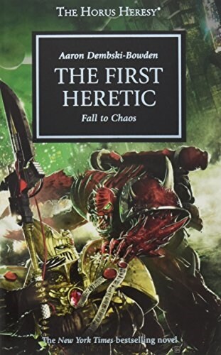 Horus Heresy: The First Heretic (Paperback)
