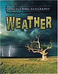 Discovering Geography: Weather (Paperback)