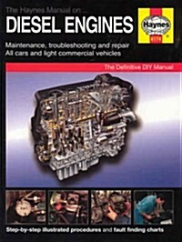 The Haynes Manual on Diesel Engines (Hardcover)