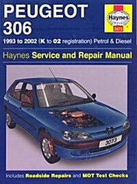 Peugeot 306 Petrol & Diesel (93 - 02) K To 02 (Hardcover, 3 Revised edition)