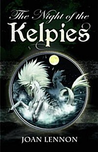 Night of the Kelpies (Paperback)