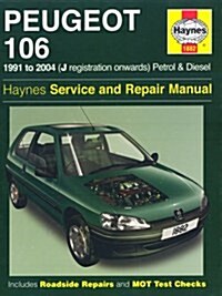 Peugeot 106 Petrol and Diesel Service and Repair Manual : 1991 to 2004 (Hardcover, 6 Rev ed)